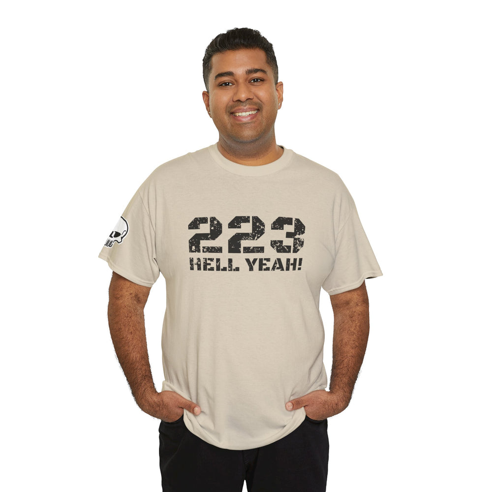 223 HELL YEAH! T SHIRT