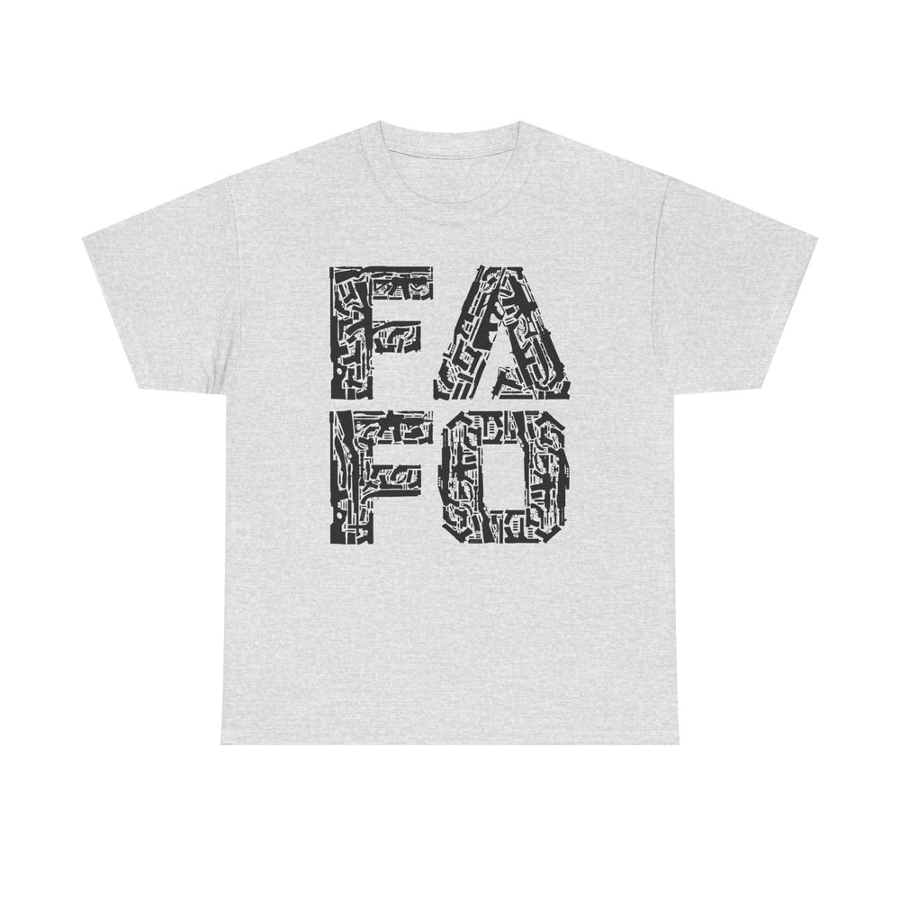 FAFO T SHIRT
