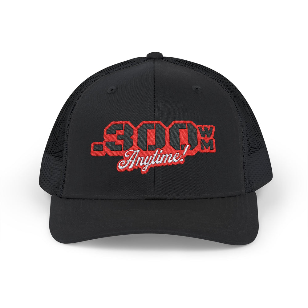 .300 WIN MAG ANYTIME TRUCKER HAT