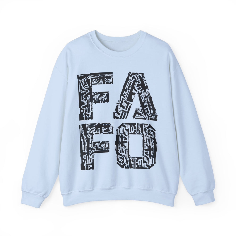 FAFO SWEATSHIRT