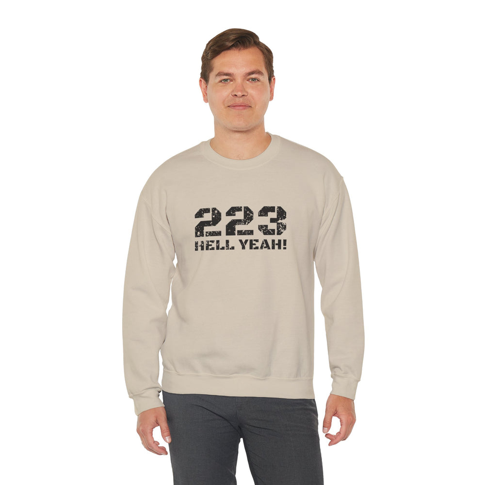 223 HELL YEAH! SWEATSHIRT