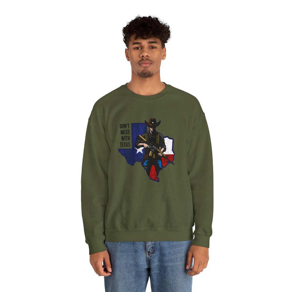 COWBOY DON'T MESS WITH TEXAS SWEATSHIRT