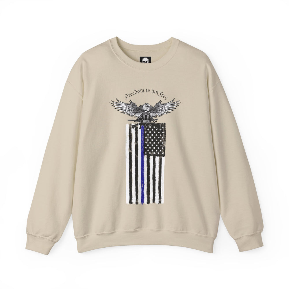 FREEDOM IS NOT FREE SWEATSHIRT