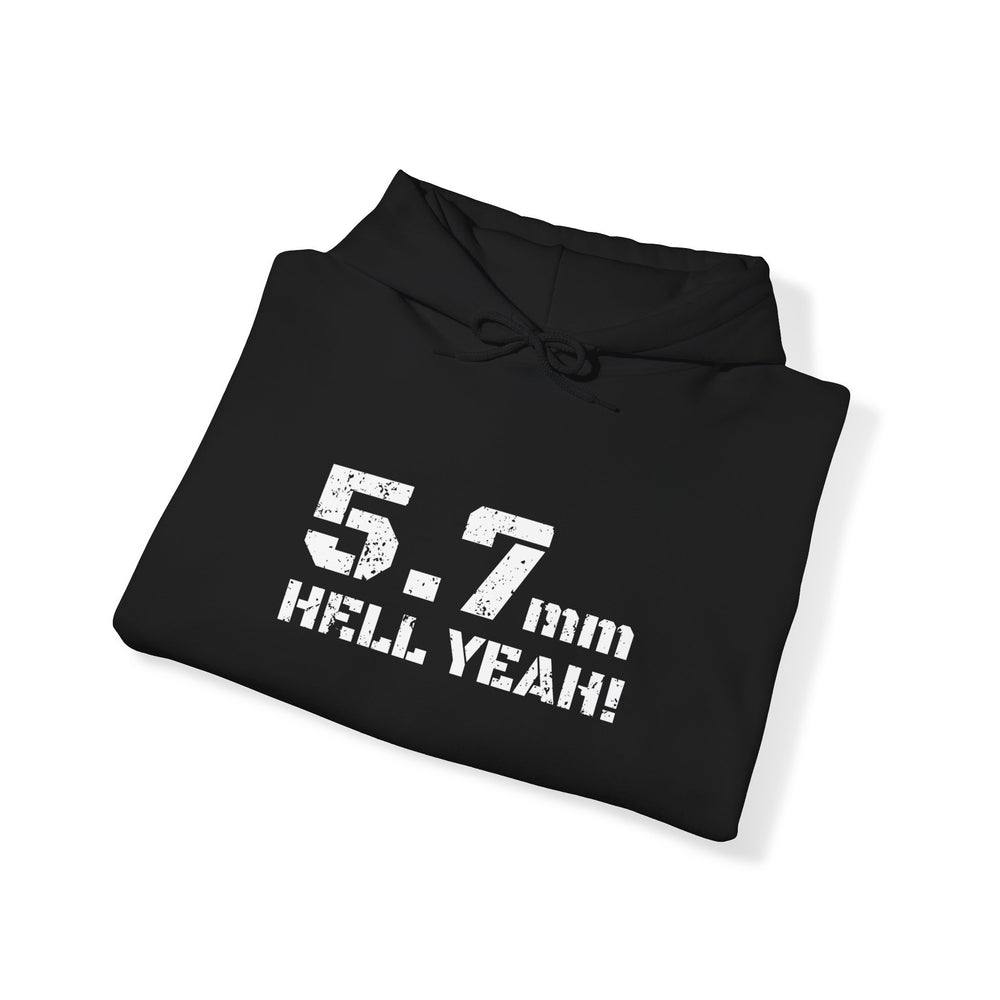 5.7 MM HELL YEAH! HOODIE