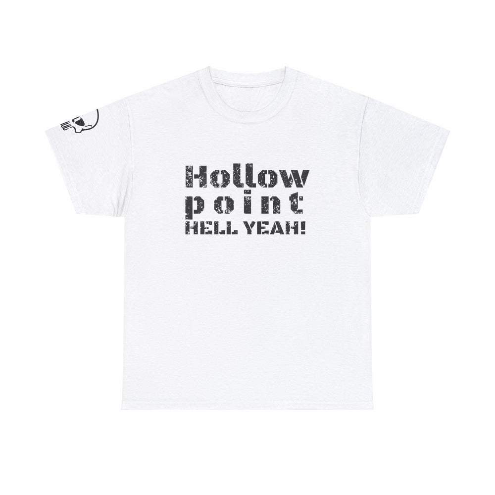 HOLLOW POINT HELL YEAH! T SHIRT