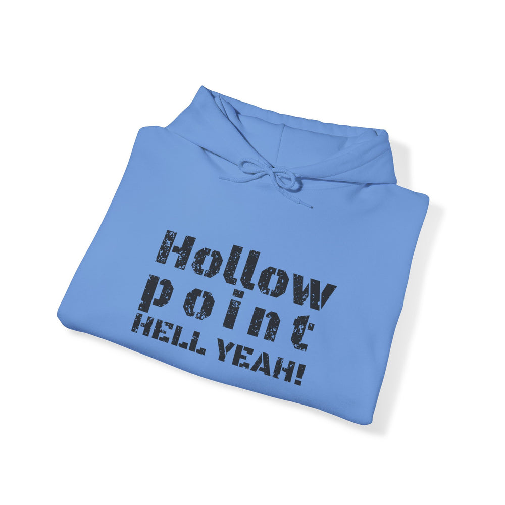 HOLLOW POINT HELL YEAH! HOODIE