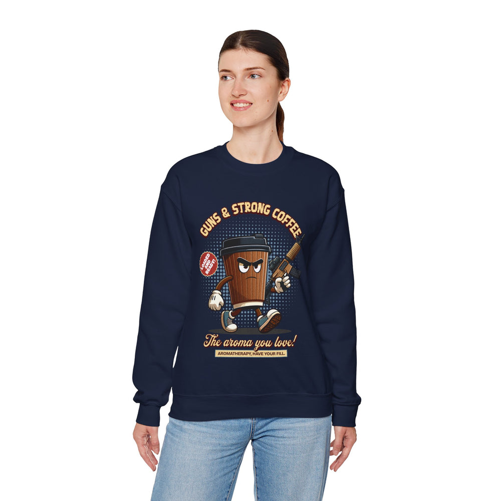 GUNS AND STRONG COFFEE SWEATSHIRT