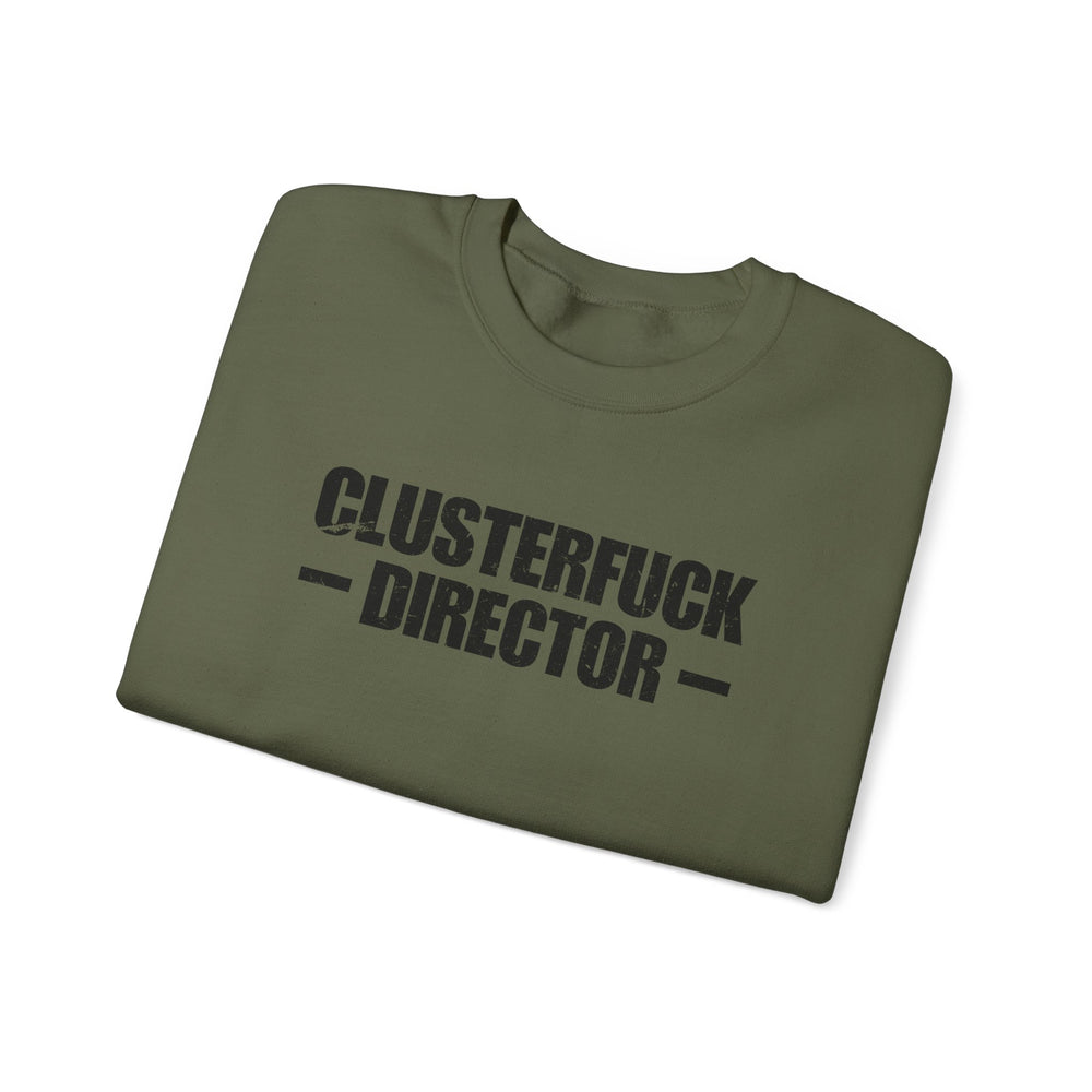 CLUSTERFUCK DIRECTOR SWEATSHIRT