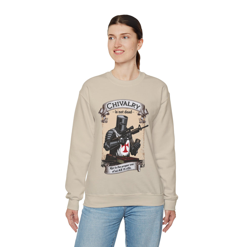 CHIVALRY IS NOT DEAD SWEATSHIRT