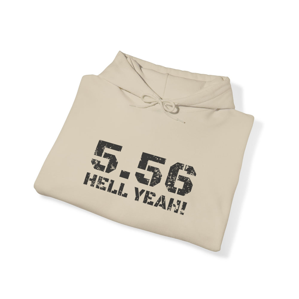 5.56 MM HELL YEAH! HOODIE