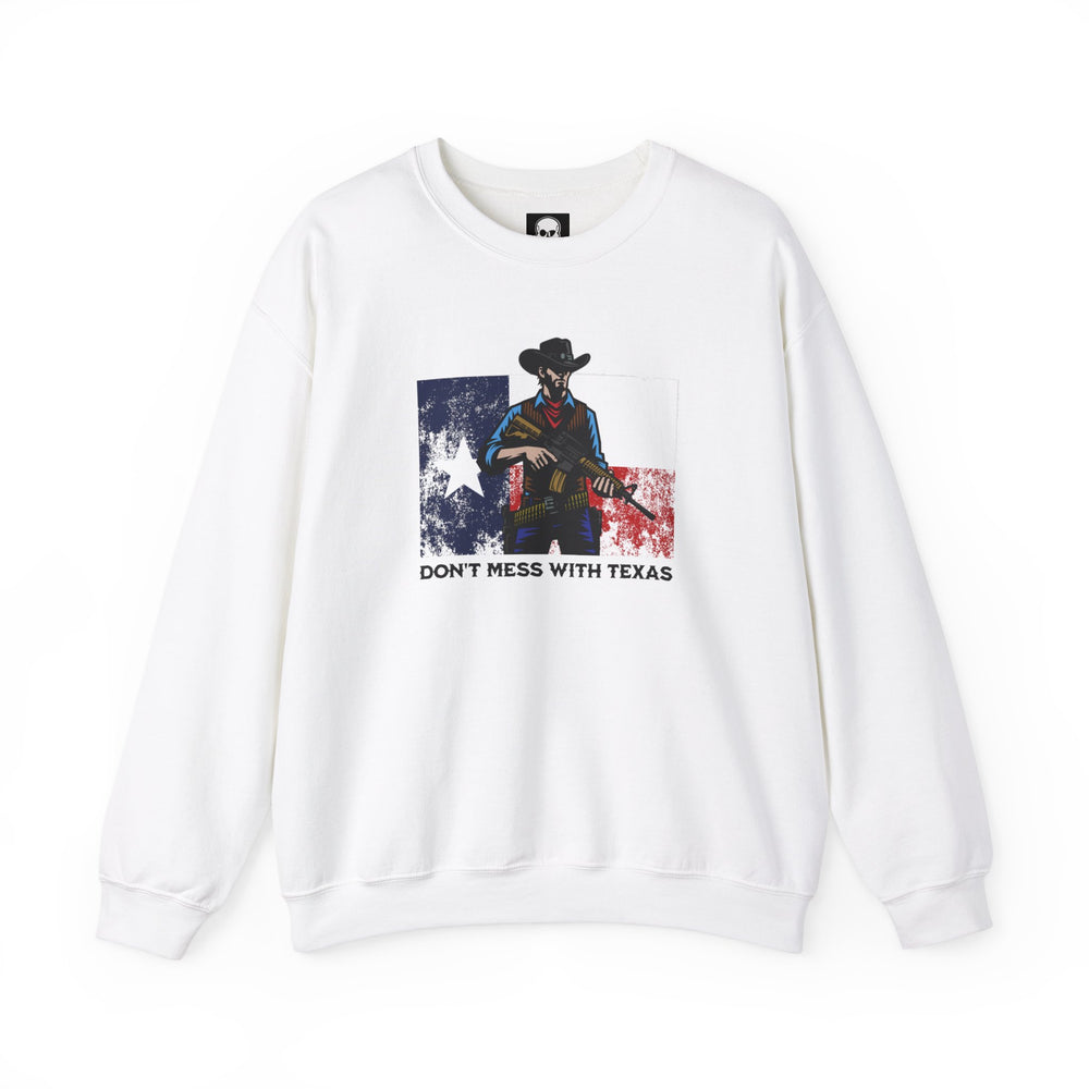 DON'T MESS WITH TEXAS COWBOY SWEATSHIRT