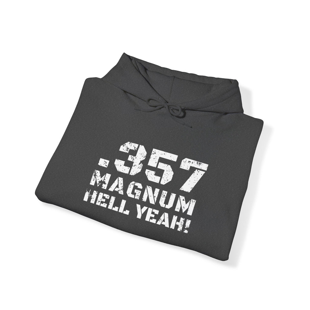 .357 MAGNUM HELL YEAH! HOODIE