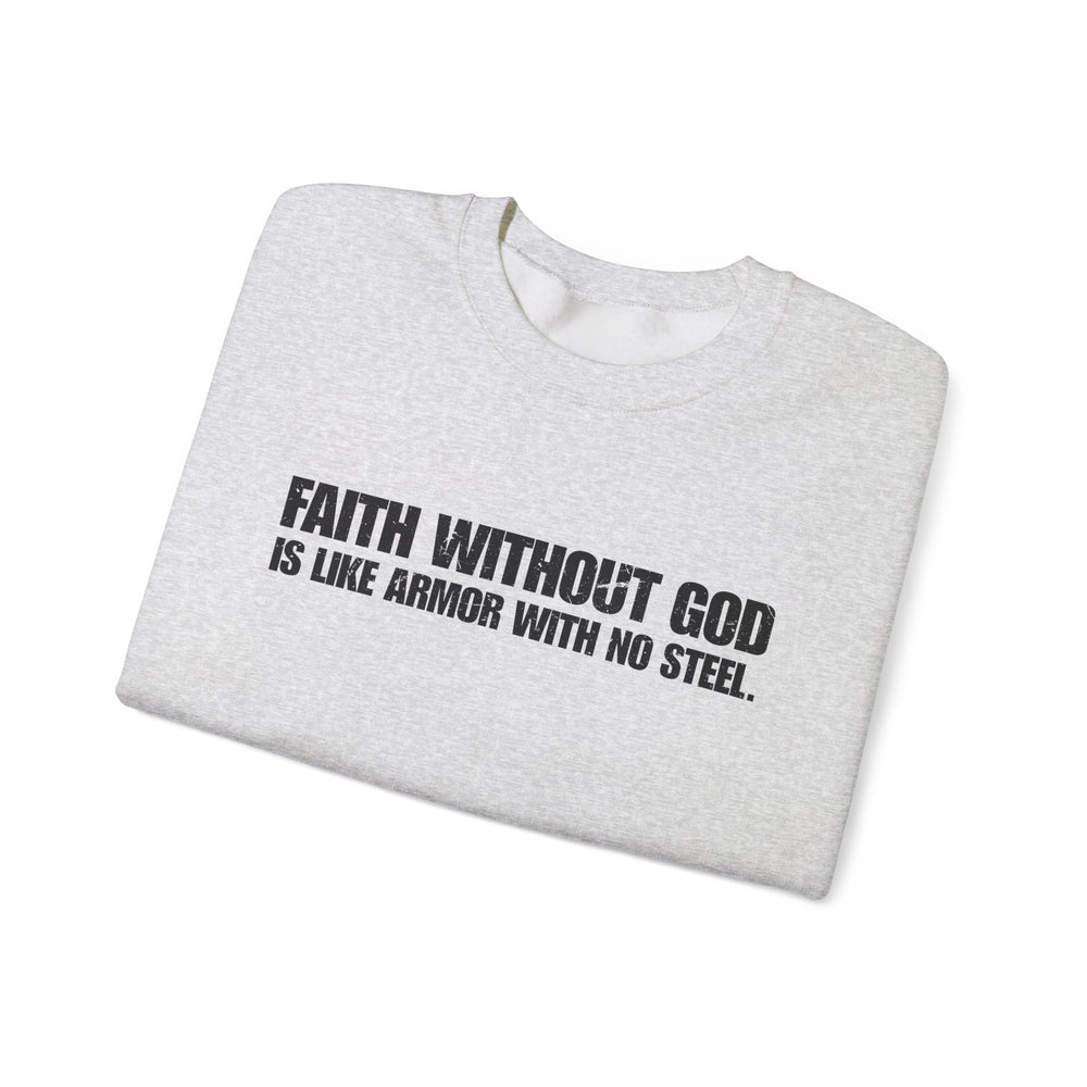 FAITH WITHOUT GOD SWEATSHIRT