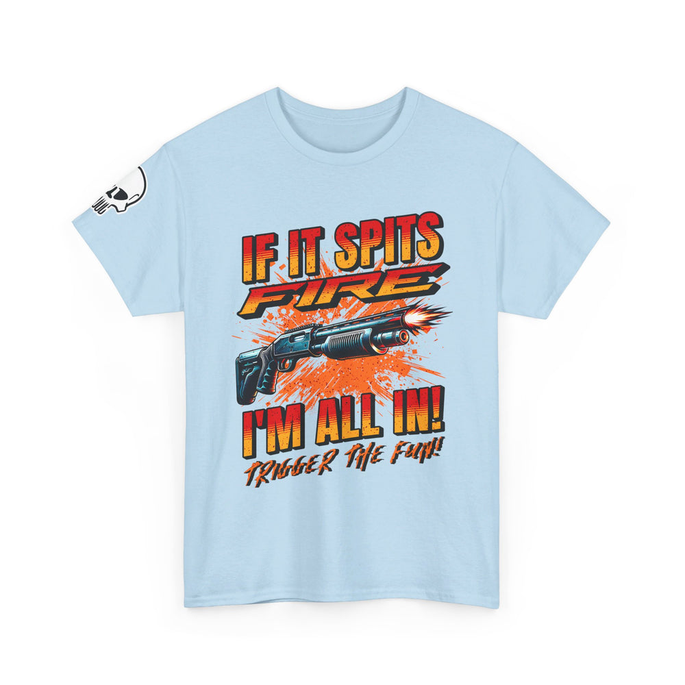 SHOTGUN SPITTING FIRE T SHIRT