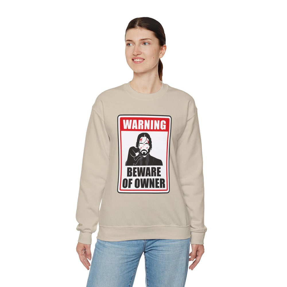 WICK BEWARE OF OWNER SWEATSHIRT